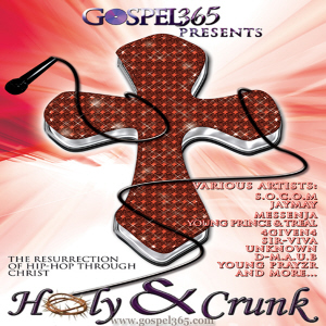 Holy & Crunk Volume 1