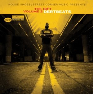 House Shoes / Street Corner Music Presents: The Gift Vol. 2