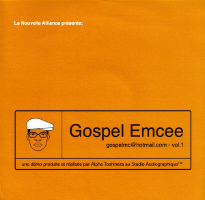 La Nouvelle Alliance Presente : Gospel Emcee : volume 1