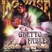 Ghetto fables : da 1/2 ain't told