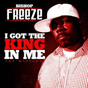 I Got The King In Me : The Mixtape