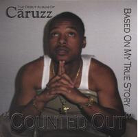 Counted Out : Based On My True Story