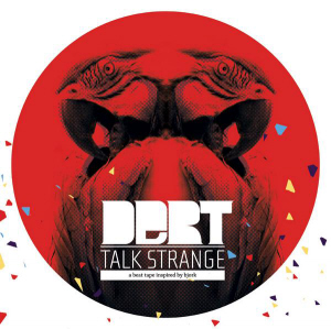 Talk Strange : A Beat Tape Inspired by Bjork