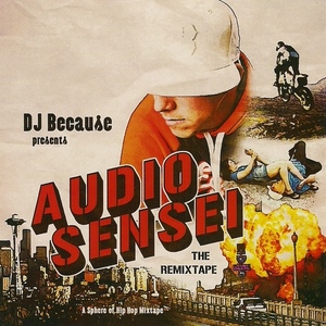 Audio Sensei : The Remixtape