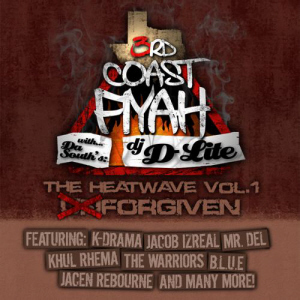 3rd Coast Fiyah : The Heatwave Volume 1 : Forgiven
