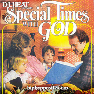 Special Times With God (mixtape)