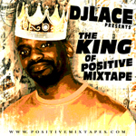 Mix Club Volume 25 :  The King of The Positive Mixtape