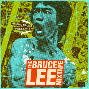 The Bruce Lee Mixtape