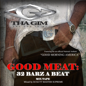 Good Meat : 32 Barz A Beat : Mixtape