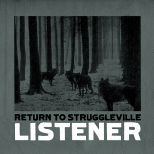 Return to Struggleville (remastered version)