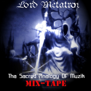 Tha Sacred Analogy of Muzik Mix-tape