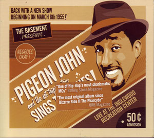 Pigeon John sings the blues