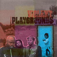Violent Playgrounds