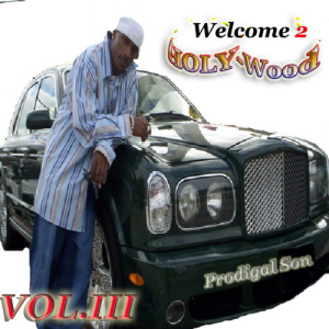 Welcome 2 Holy-wood : Volume III
