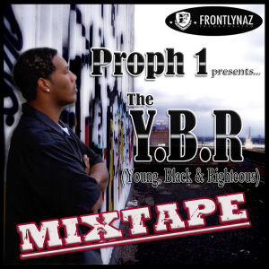 The YBR (Young, Black & Righteous) Mixtape