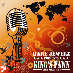King's Pawn : The Mixtape