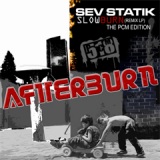 Afterburn : Slow Burn Remix LP : The PCM Edition