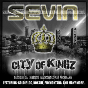 Nine 1 Sikk Mixtape volume 2 : City Of Kingz