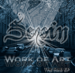 Work of Art : The R&B EP