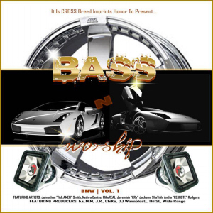 Bass n Worship Volume 1
