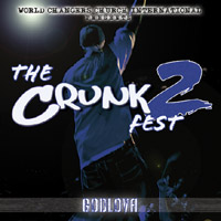 Crunkfest2 : Godlova