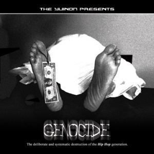 Genocide : The Deliberate and Systematic Destruction of the Hip Hop Generation