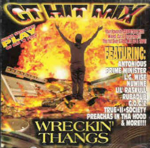 GT Hit Mix : Volume 1 :  Wreckin' thangs