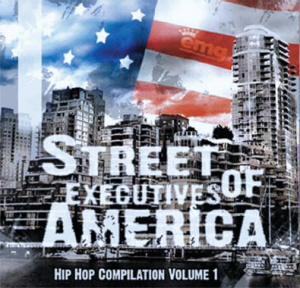 Street Executives of America : Hip Hop Compilation Volume 1