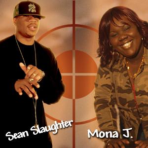 Sean Slaughter & Mona J.