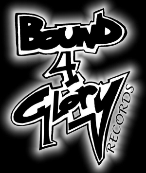Bound 4 Glory Records